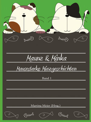 cover image of Maunz & Minka